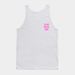 IN MY BRIDE ERA SHIRT Tank Top